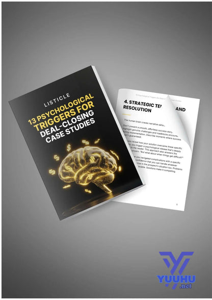 13 Psychological Triggers for Deal - Closing Case Studies - Yuuhu E - Book