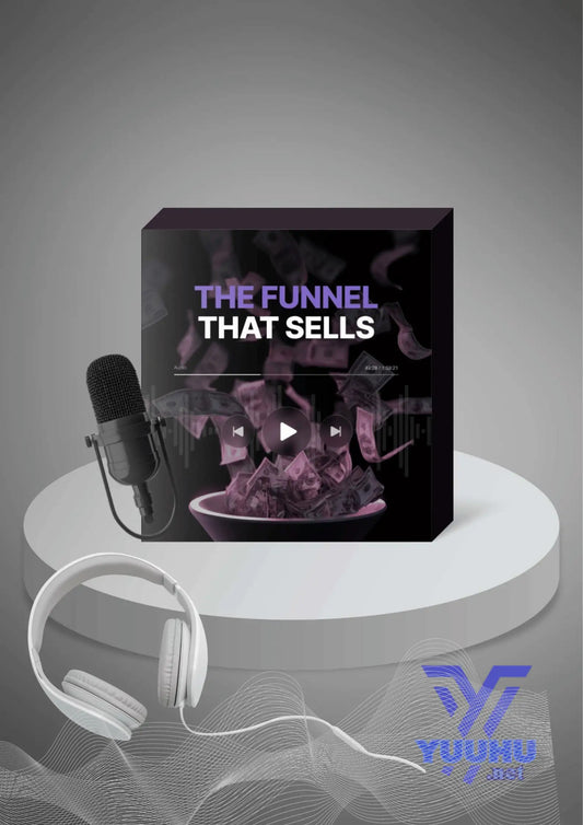 The Funnel That Sells – A podcast series to help small businesses fix broken funnels and boost conversions fast.