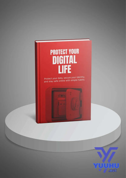 Protect Your Digital Life - Yuuhu E - Book